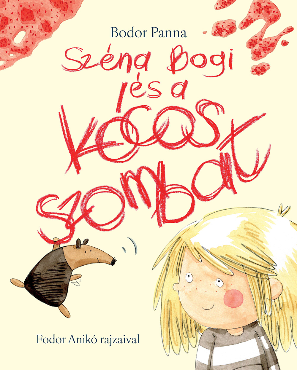 Bodor Panna - Széna Bogi és a kócos szombat