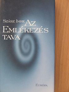Szász Imre - Az Emlékezés tava [antikvár]