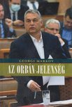 Georgi Markov - Az Orbán-jelenség [antikvár]