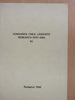 Alexandr Jarovinskij - Hungarian Child Language Research: 1970-1990 [antikvár]