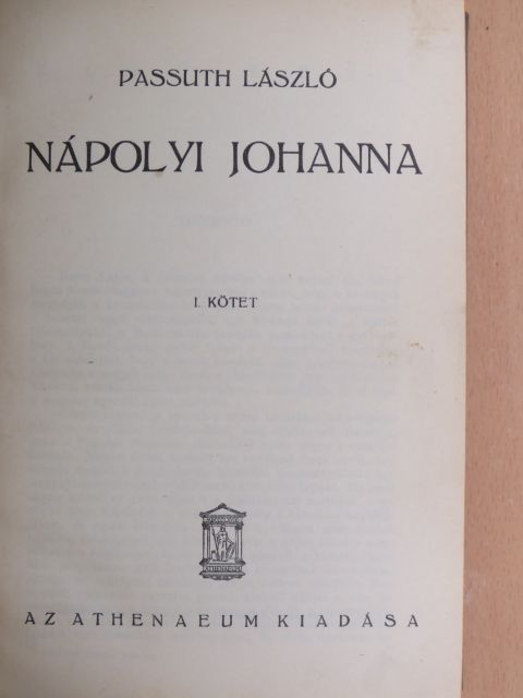Passuth László - Nápolyi Johanna I-II. [antikvár]