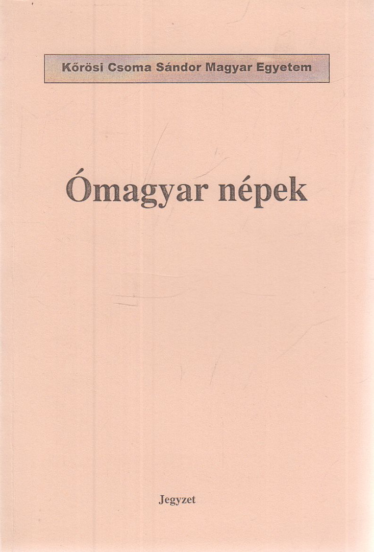 Rásonyi László - Ómagyar népek [antikvár]