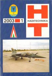SÁRHIDAI GYULA - Haditechnika 2003. XXXVII. évfolyam (teljes) + különszám [antikvár]