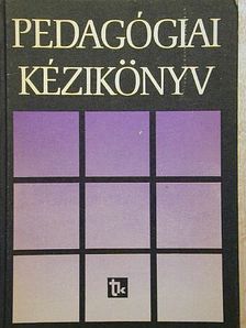 Bakonyi Pál - Pedagógiai kézikönyv [antikvár]