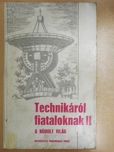 Bertényi József - Technikáról fiataloknak II. [antikvár]