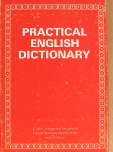 Practical English Dictionary [antikvár]