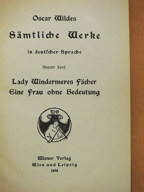 Oscar Wilde - Oscar Wildes Sämtliche Werke in deutscher Sprache 9. (gótbetűs) [antikvár]