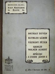 Benedek Elek - Nagy magyarok élete IV. [antikvár]