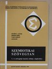 Csúri Károly - Szemiotikai szövegtan 1. [antikvár]