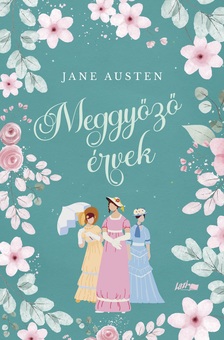 Austen Jane - Meggyőző érvek