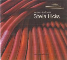 Monique Lévi-Strauss - Sheila Hicks [antikvár]
