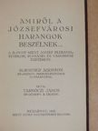 Blieszner Ágoston - Amiről a józsefvárosi harangok beszélnek... [antikvár]