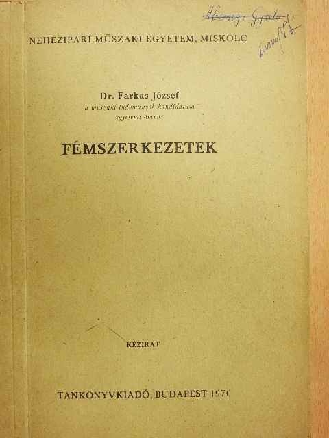 Dr. Farkas József - Fémszerkezetek [antikvár]