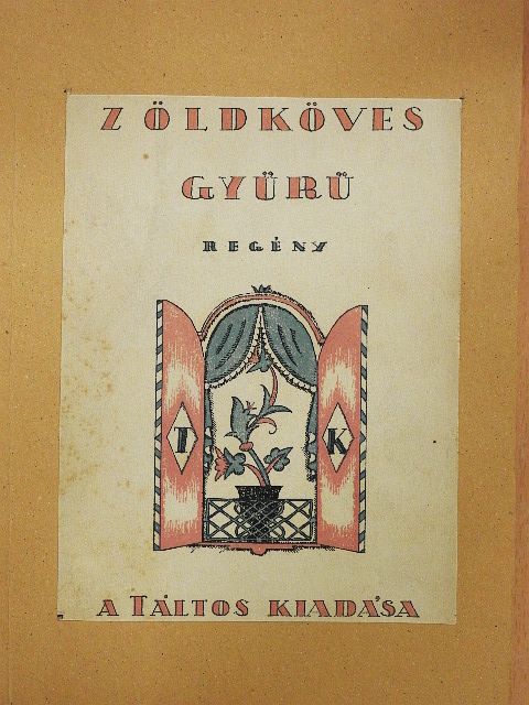 Török Gyula - A zöldköves gyűrű [antikvár]