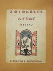 Török Gyula - A zöldköves gyűrű [antikvár]