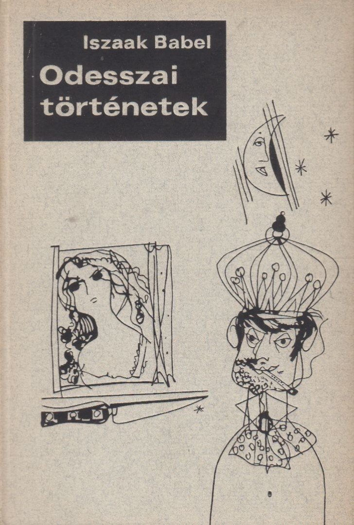 ISZAAK BABEL - Odesszai történetek [antikvár]
