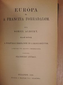 Sorel Albert - Európa és a franczia forradalom I. [antikvár]