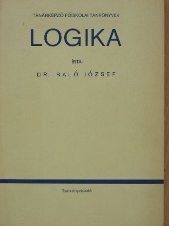 Dr. Baló József - Logika [antikvár]