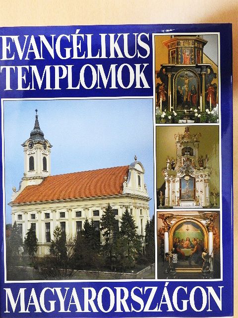 Dercsényi Balázs - Evangélikus templomok Magyarországon [antikvár]