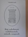 Porkoláb László - Régi vaskohászati szakkifejezések, műszók, zsargonok [antikvár]