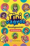 Tini vagyok, beszélgessünk!