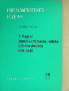 A Magyar Tanácsköztársaság emléke költészetünkben 1919-1945 [antikvár]