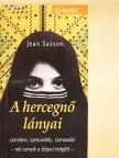 Jean Sasson - A hercegnő lányai [antikvár]