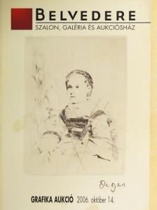 Belvedere Grafika aukció 2006. október 14. [antikvár]