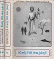 Horváth László, Balássy László - Kelj föl és járj! I-II. [antikvár]