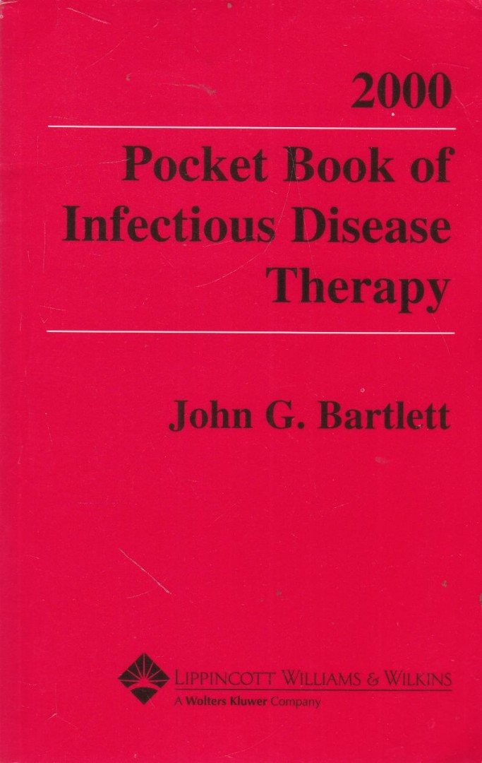 John G. Bartlett - Pocket Book of Infectious Disease Therapy - 2000 [antikvár]