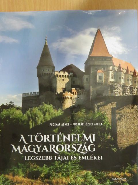 Fucskár Ágnes - A történelmi Magyarország [antikvár]