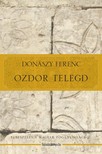 Donászy Ferenc - Ozdor Telegd - Elbeszélés a magyar pogányvilágból [eKönyv: epub, mobi]