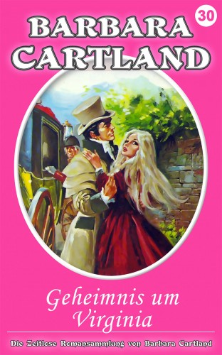 Barbara Cartland - Geheimnis um Virginia [eKönyv: epub, mobi]