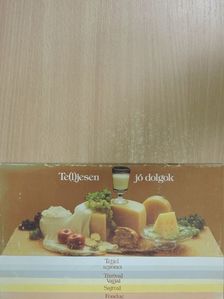 Te(l)jesen jó dolgok [antikvár]