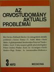 Bíró István - Az orvostudomány aktuális problémái 1972/3. [antikvár]