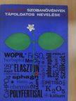Nagy Béla - Szobanövények tápoldatos nevelése [antikvár]
