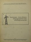 Sperker Ferenc - Gazdaságos áramvételezés, átlagegységártervezés, önköltségcsökkentés [antikvár]