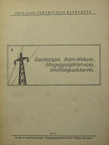 Sperker Ferenc - Gazdaságos áramvételezés, átlagegységártervezés, önköltségcsökkentés [antikvár]