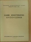 Dr. Gláz Ervin - Újabb kemoterápiás gyógyszerek [antikvár]