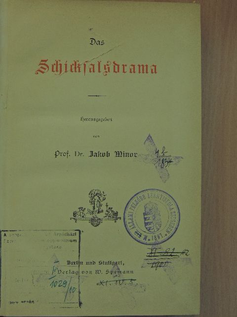 Adolf Müllner - Das Schicksalsdrama (gótbetűs) [antikvár]