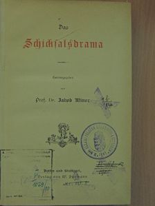 Adolf Müllner - Das Schicksalsdrama (gótbetűs) [antikvár]