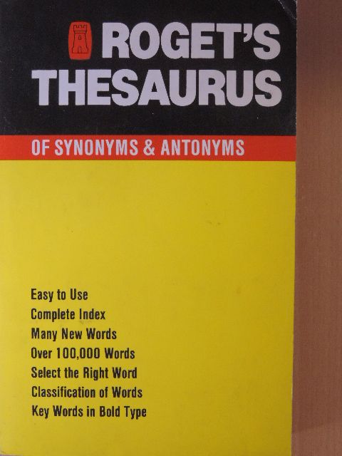 Peter Mark Roget - Roget's Thesaurus of Synonyms & Antonyms [antikvár]