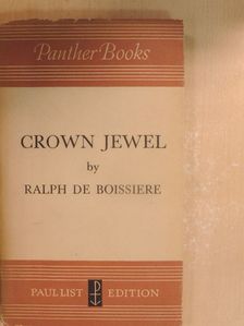 Ralph de Boissiere - Crown Jewel [antikvár]