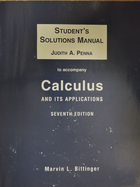 Marvin L. Bittinger - Student's Solutions Manual to accompany Calculus and its Applications [antikvár]