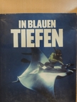 Peter Kuhn - In blauen Tiefen [antikvár]