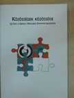 Babos Júlia - Közösségek közössége [antikvár]