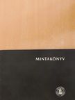 Mintakönyv [antikvár]