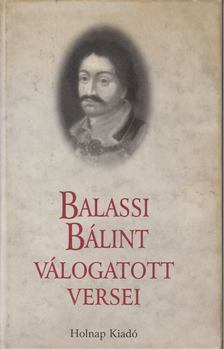 BALASSI BÁLINT - Balassi Bálint válogatott versei [antikvár]