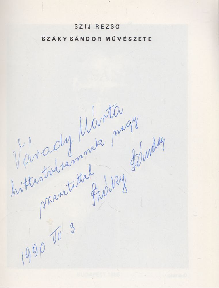 Szíj Rezső - Száky Sándor művészete (dedikált) [antikvár]
