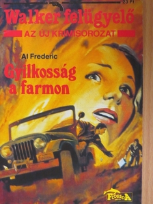 Al Frederic - Gyilkosság a farmon [antikvár]